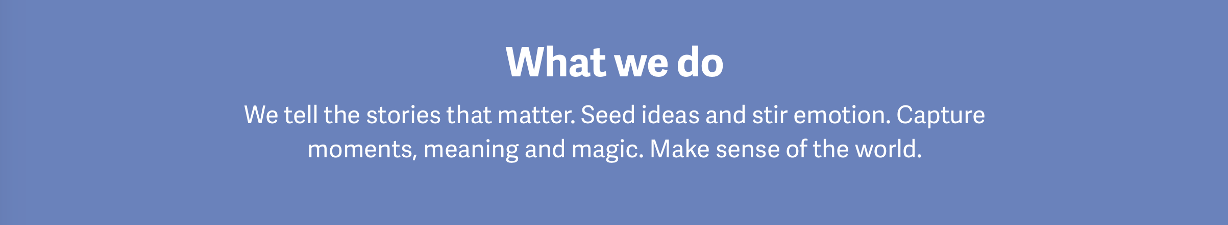 What we do banner